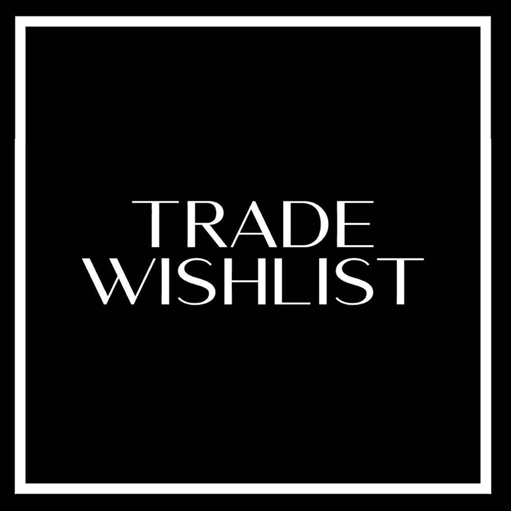 ✨♥️♥️TRADE WISHLIST ♥️♥️✨